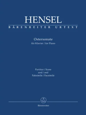Hensel Easter Sonata for piano with Facsimile