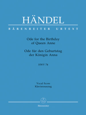 Ode for the Birthday of Queen Anne HWV 74