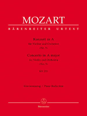 Concerto for Violin and Orchestra no. 5 in A major K. 219
