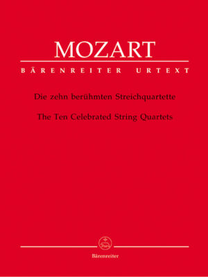 The Ten Celebrated String Quartets K. 387, 421, 458, 428, 464, 465, 499, 575, 589, 590