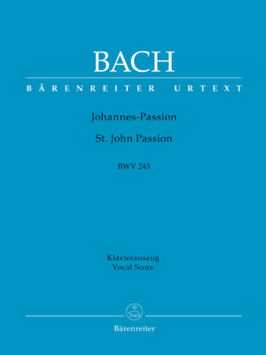 St. John Passion BWV 245