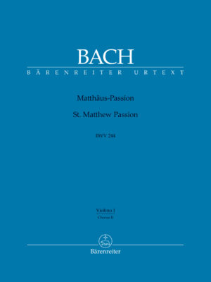 St. Matthew Passion BWV 244