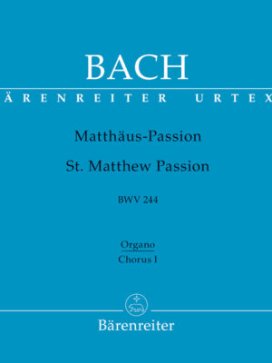 St. Matthew Passion BWV 244