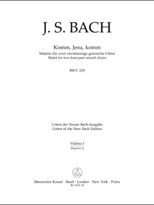 Komm, Jesu, komm BWV 229
