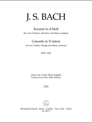 Concerto for two Violins, Strings and Basso continuo in D minor BWV 1043