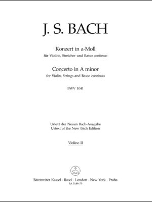 Concerto for Violin, Strings and Basso continuo in A minor BWV 1041