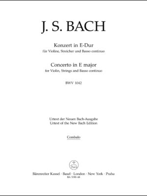 Concerto for Violin, Strings and Basso continuo in E major BWV 1042