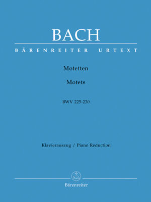 Motets BWV 225-230