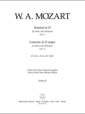 Concerto for Horn and Orchestra no. 1 in D major K. 412 + 514 (386b)