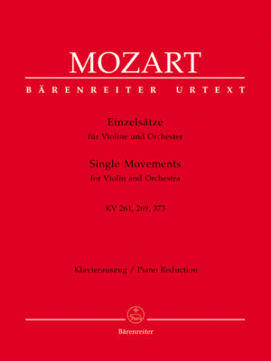 Single Movements for Violin and Orchestra K. 261, 269 (261a), 373
