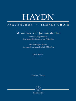Missa brevis St. Joannis de Deo Hob. XXII:7 "Little Organ Mass"