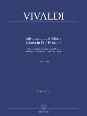 Introduzione al Gloria RV 642, Gloria in D major RV 589