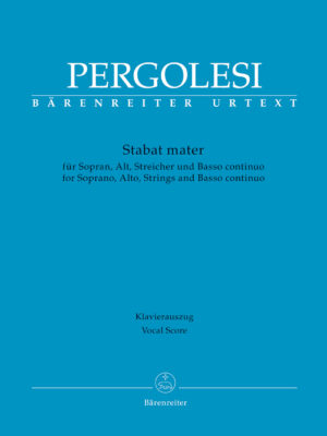 Stabat mater for Soprano, Alto, Strings and Basso continuo