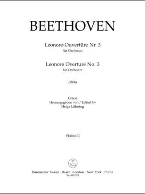 Leonore Overture for Orchestra no. 3 (1806)