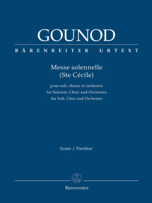 Messe solennelle (Ste Cécile) for Soloists, Choir and Orchestra