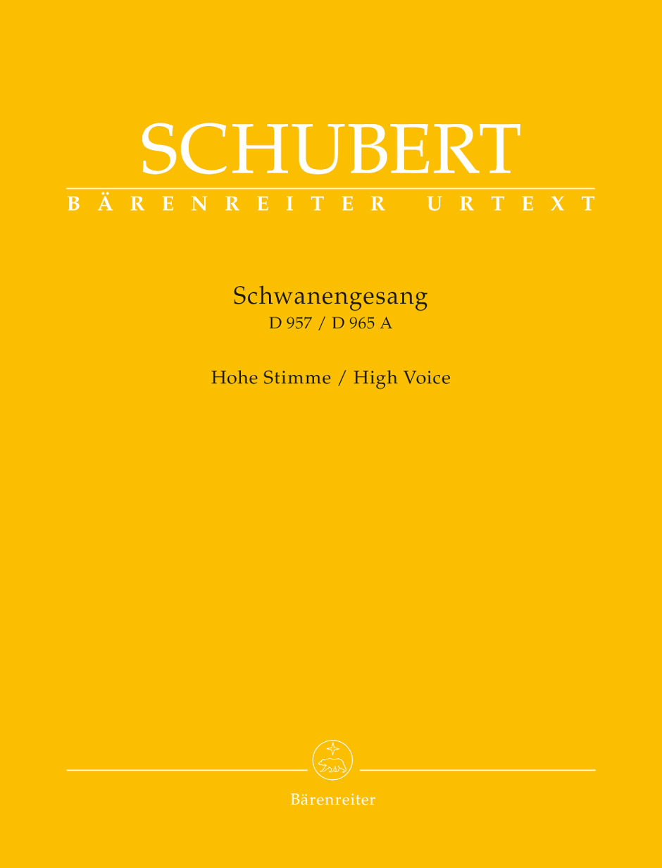 Schwanengesang. Thirteen lieder on poems by Rellstab and Heine D 957 / "Die Taubenpost" D 965 A High Voice