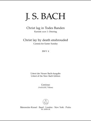 Christ lay by death enshrouded BWV 4