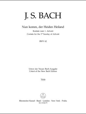 Nun komm, der Heiden Heiland BWV 62