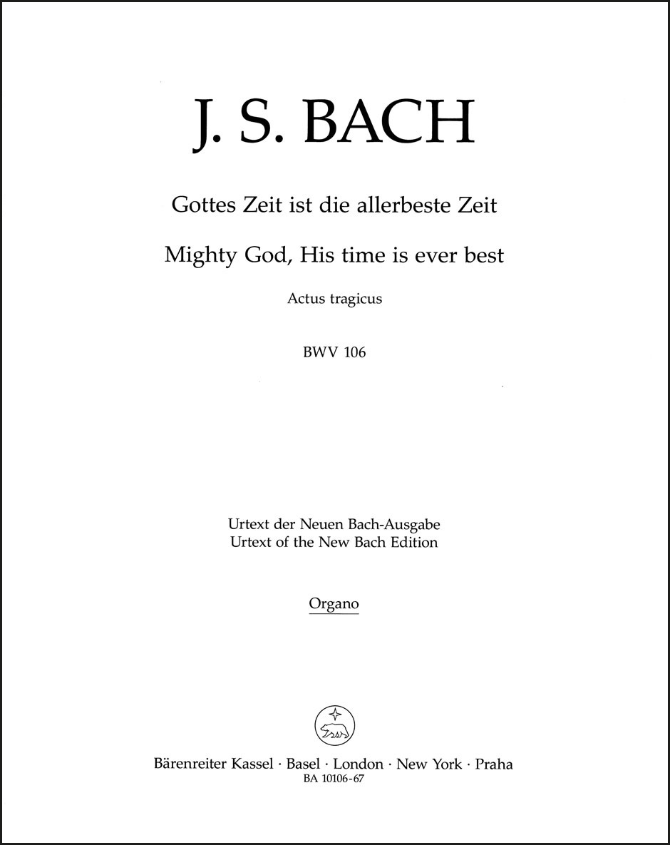 Mighty God, His time is ever best BWV 106 "Actus tragicus"