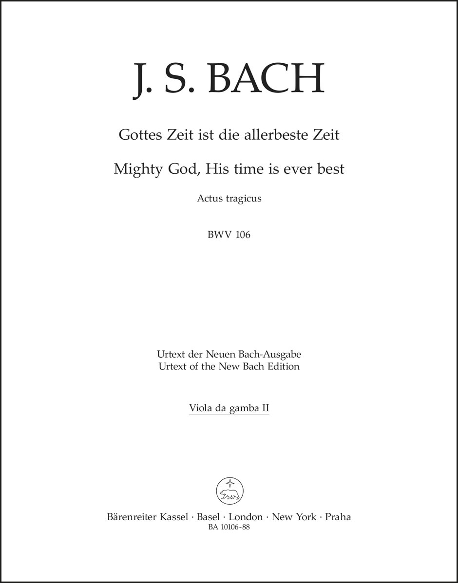 Mighty God, His time is ever best BWV 106 "Actus tragicus"