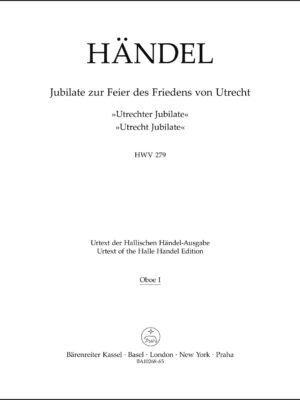 Jubilate for the Celebration of the Peace of Utrecht HWV 279 "Utrecht Jubilate"
