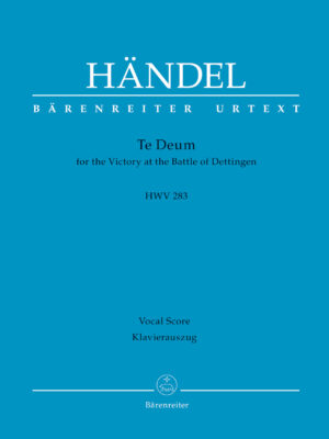 Te Deum for the Victory at the Battle of Dettingen HWV 283