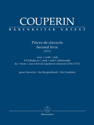 Pièces de clavecin. Second livre for Harpsichord (1717)