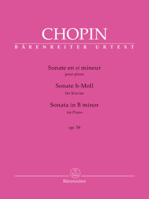 Sonata for Piano in B minor op. 58