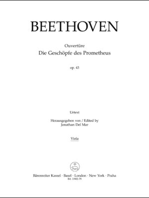 Overture "Die Geschöpfe des Prometheus" for Orchestra op. 43