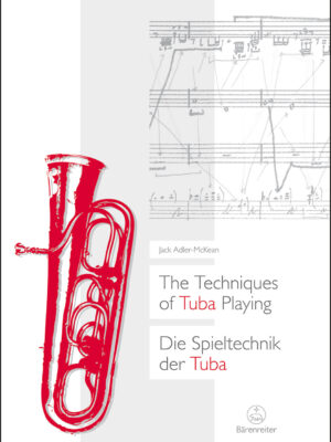 The Techniques of Tuba Playing