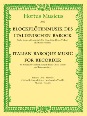 Italian Baroque Music for Treble Recorder (Flute, Oboe, Violin) and Basso continuo