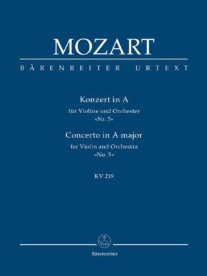 Concerto for Violin and Orchestra no. 5 in A major K. 219