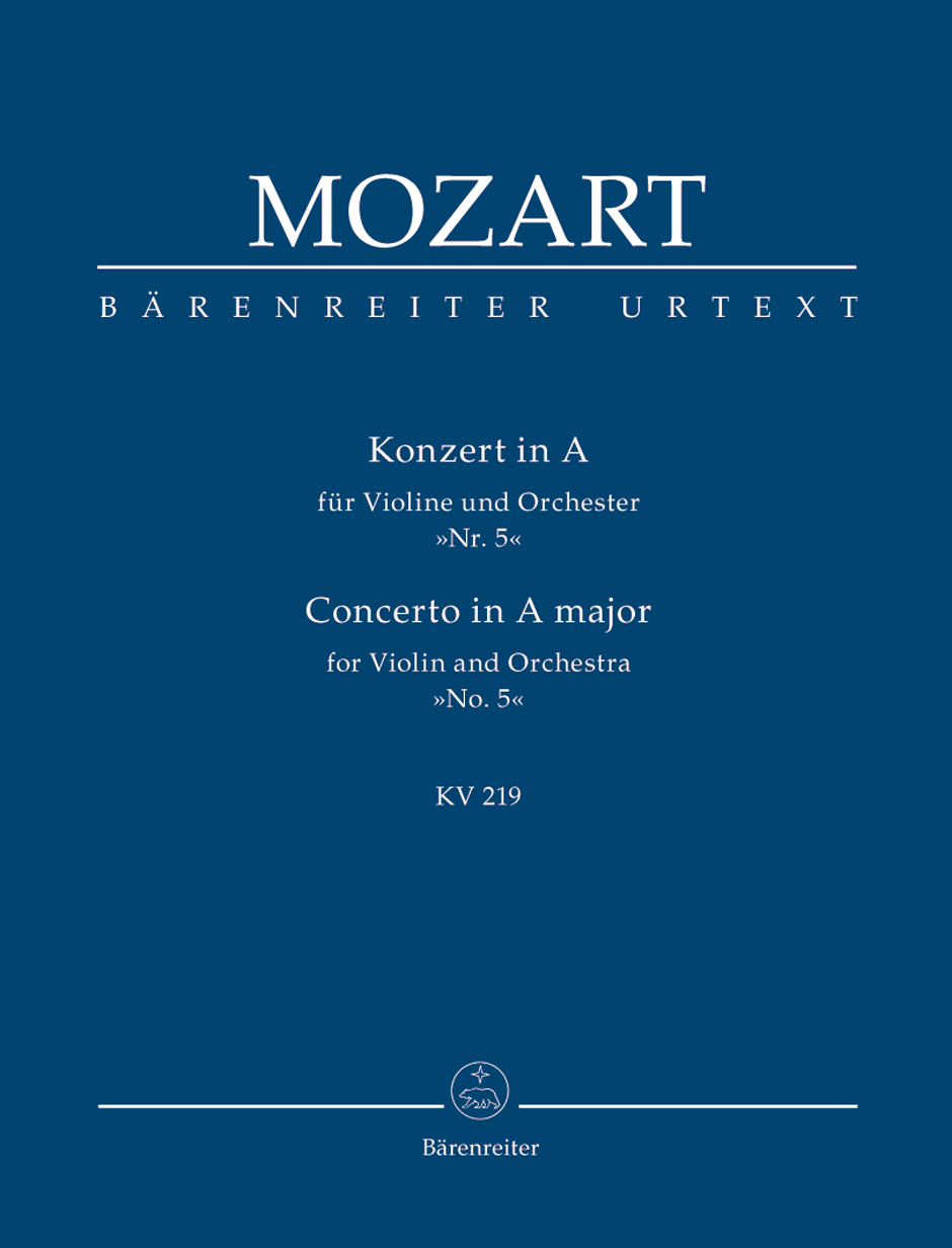 Concerto for Violin and Orchestra no. 5 in A major K. 219