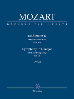 Symphony no. 35 in D major K. 385 "Haffner Symphony"