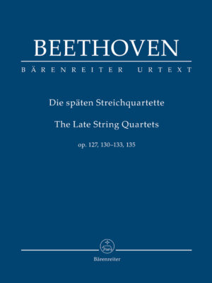 The Late String Quartets op. 127, 130-133, 135