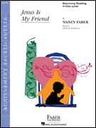 Jesus Is My Friend (FA420021)