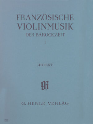 French Violin Music of the Baroque Era, Volume I (HN0352)