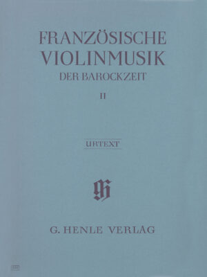 French Violin Music of the Baroque Era, Volume II (HN0353)