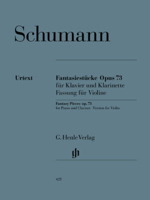 Fantasy Pieces op. 73 for Piano and Clarinet - Version for Violin (HN0421)