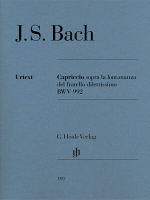 Capriccio sopra la lontananza del fratello dilettissimo BWV 992 (HN1305)