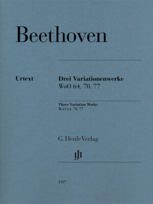 Drei Variation Works WoO 64, 70, 77 (HN1387)