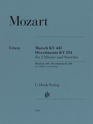 March K. 445 and Divertimento K. 334 (HN1645)