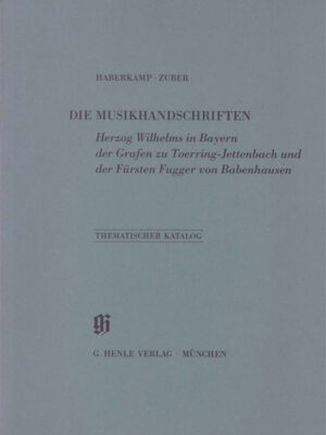 KBM 13 Sammlungen Herzog Wilhelms in Bayern, der Grafen zu Toerring-Jettenbach und der Fürsten Fugger von Babenhausen (HN2314)