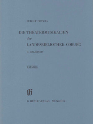 KBM 20/2 Landesbibliothek Coburg - Theatermusikalien 2 (HN2325)