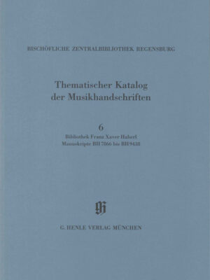 KBM 14/6 Bischöfliche Zentralbibliothek Regensburg – Bibliothek Franz Xaver Haberl (HN2329)