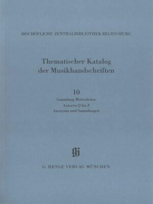 KBM 14/10 Sammlung Mettenleiter, Autoren Q bis Z, Anonyma und Sammlungen (HN2332)